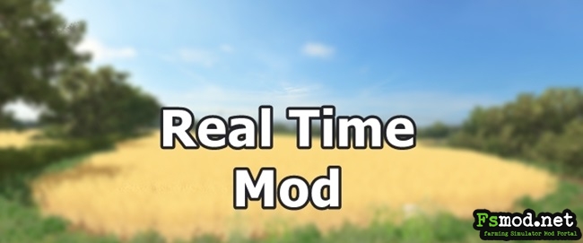 FS17 – Real Time Mod V2.1