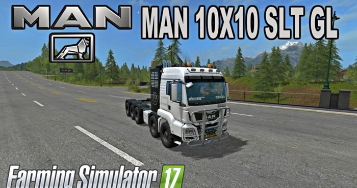 FS17 - MAN 10X10 SLT GL Truck