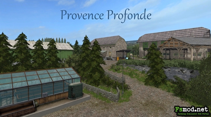 FS17 - Provence Profonde Map V 1.0