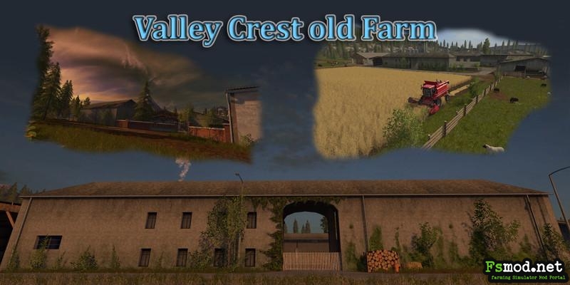 FS17 - Valley Crest Old Farm Map V1.0