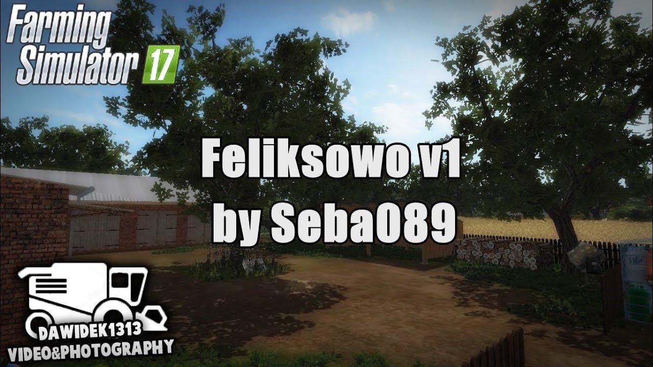 FS17 - Feliksowo Map V1.0