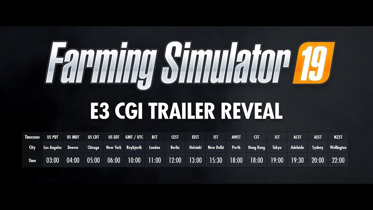 Farming Simulator 2019 - Full Cgi E3 Trailer