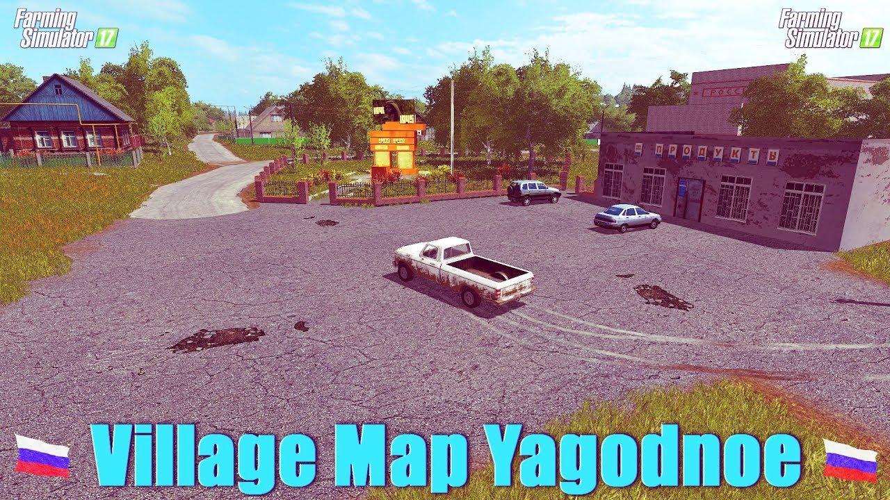 FS17 - Yagodnoe Map V1.3.4