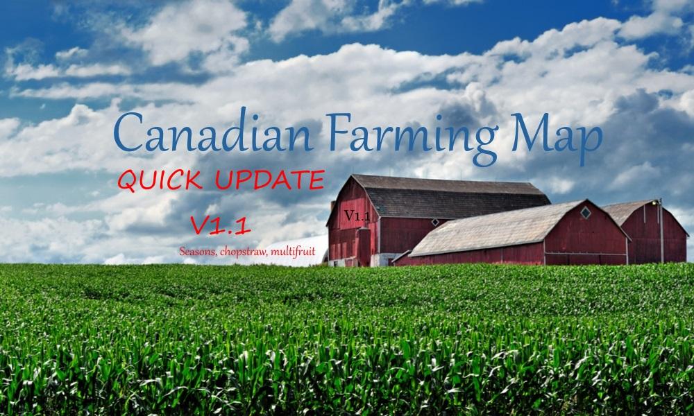 FS17 - Canadian Farming Map Update V1.1
