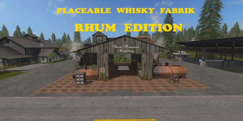 FS17 - Placeable Whiskey Factory Rhum Edition Final