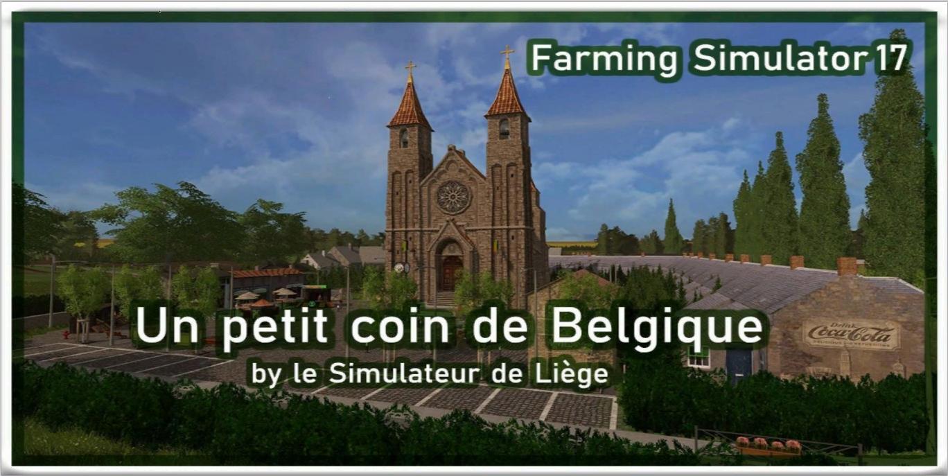 FS17 - Un Petit Coin Belgique Map V2.1