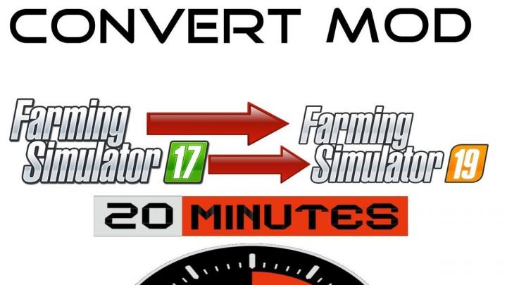 FS19 - Convert A Mod In 20 Mins V1