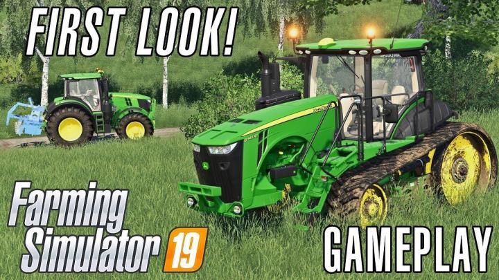 FS19 - First Look Gameplay #1