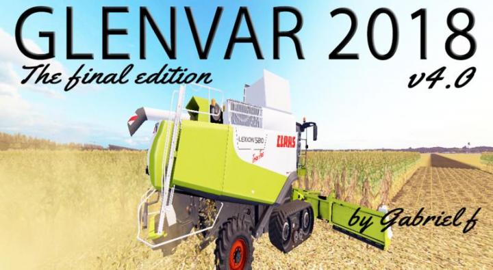 FS17 - Glenvar Map 2018 V6 Final Version