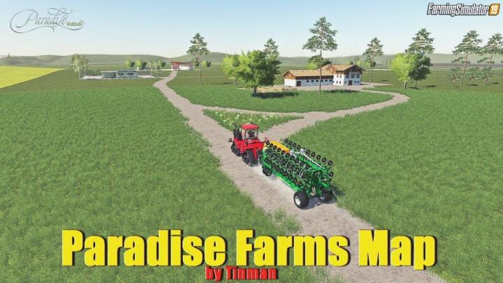 FS19 - Paradise Farms Map V1.0.0.3