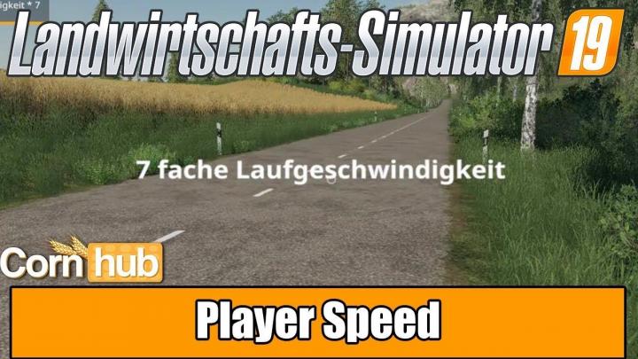 FS19 - Player Speed V1.0.1