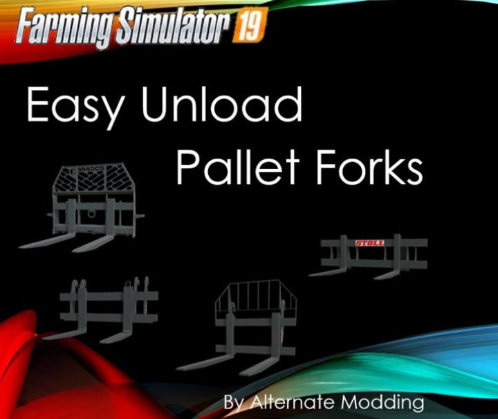 FS19 - Easy Unload Pallet Forks V1.0