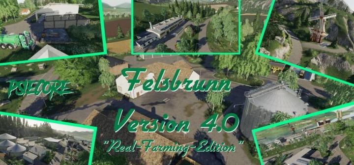 FS19 - Felsbrunn Map V4 - Real Farming Edition