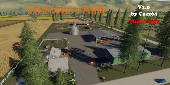 FS19 - Taylors Farm V1.1