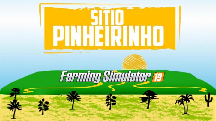 FS19 - Sitio Pinheirinho Map V1.0