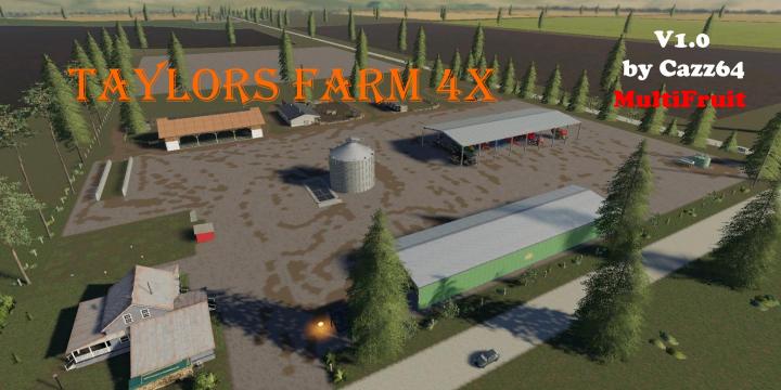FS19 - Taylors Farm Multiftiut 4X V1.0