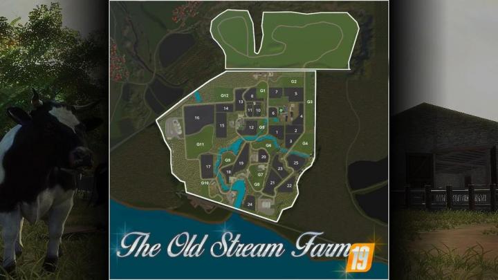 FS19 - The Old Stream Farm Map V1.1