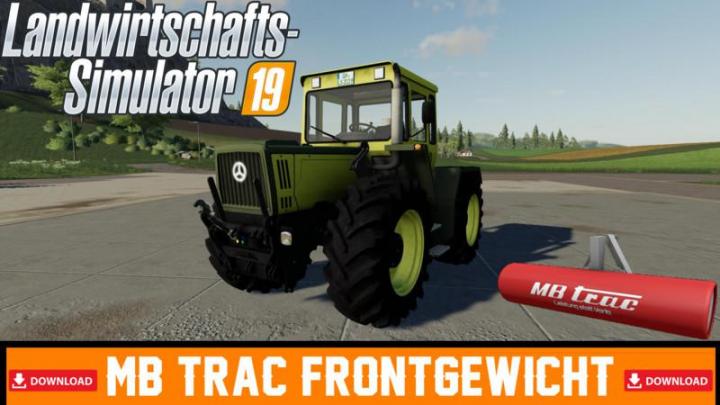 FS19 - MB Trac Front Weight V1.0