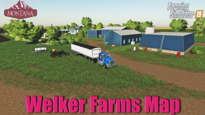 FS19 - Welker Farms Map V1.0.0.1