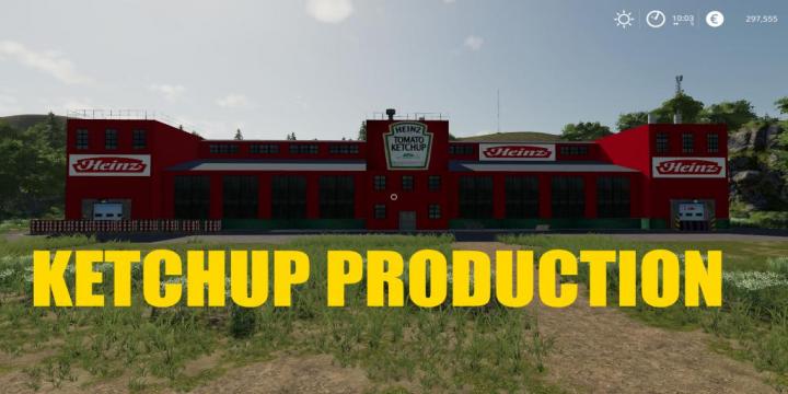 FS19 - Ketchup Production V1.0