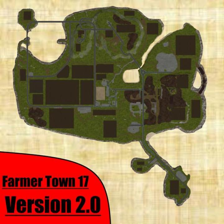 FS17 - Farmer Town 17 Map V2