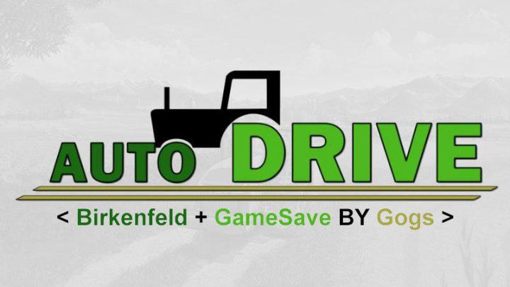 FS19 - Birkenfeld Autodrive Curse + Game Save V5.0