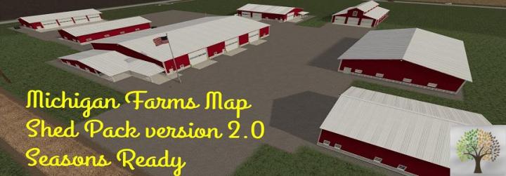 FS19 - Michigan Farms Map Shed Package V2.0