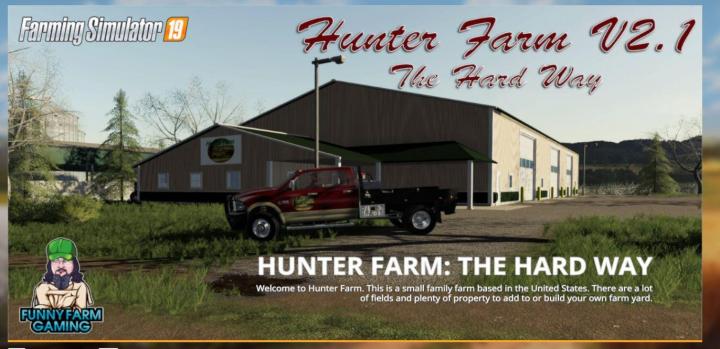 Hunter Farms – The Hard Way V2.1