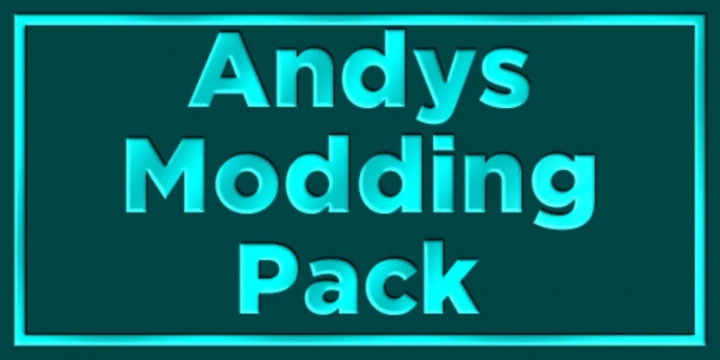 Andys Modding Pack V1.0